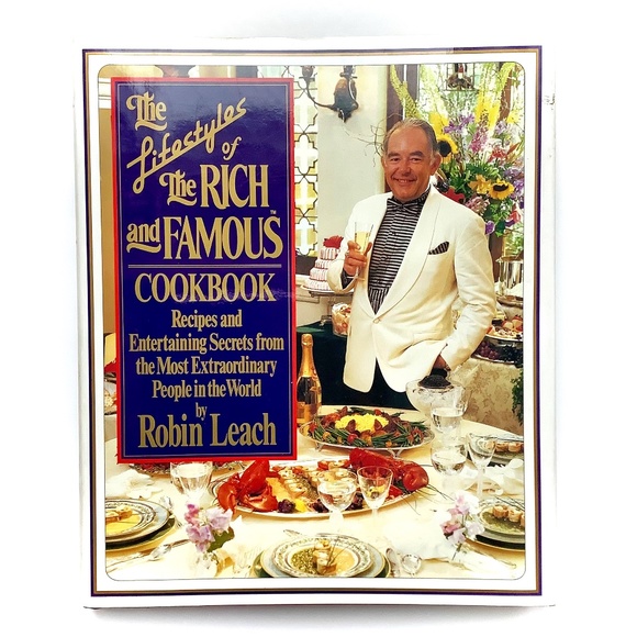 The Lifestyles of The Rich and Famous Cookbook by Robin Leach - Picture 1 of 11